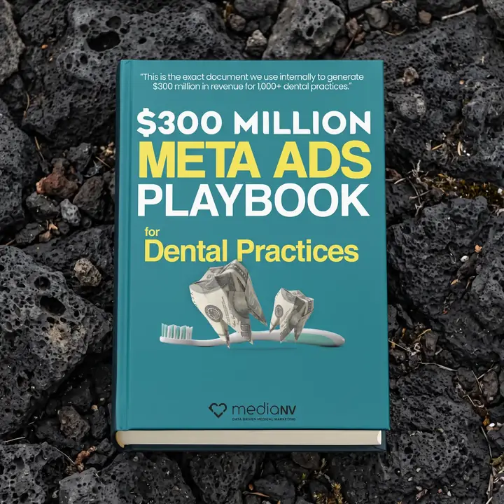 The $300 Million Meta Ads Playbook for Dental Practices